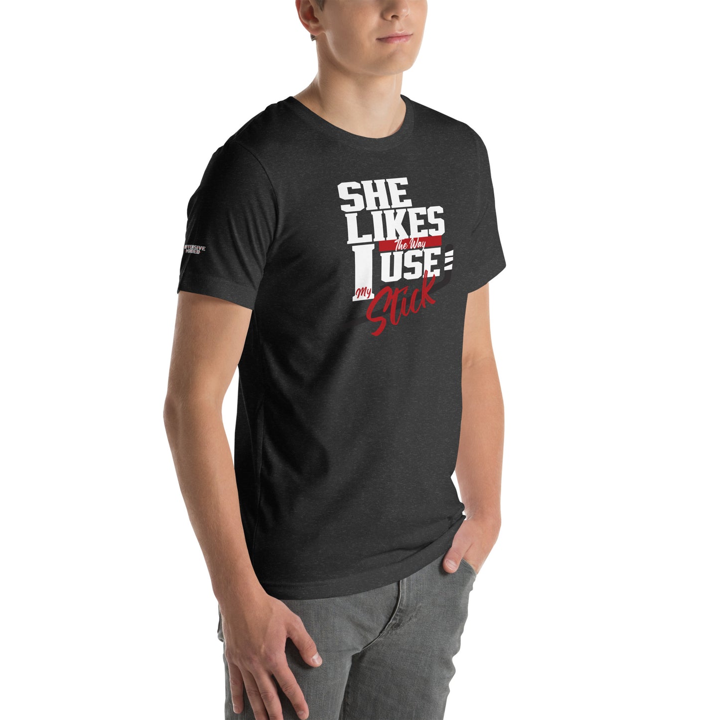 She Likes My Stick T-shirt